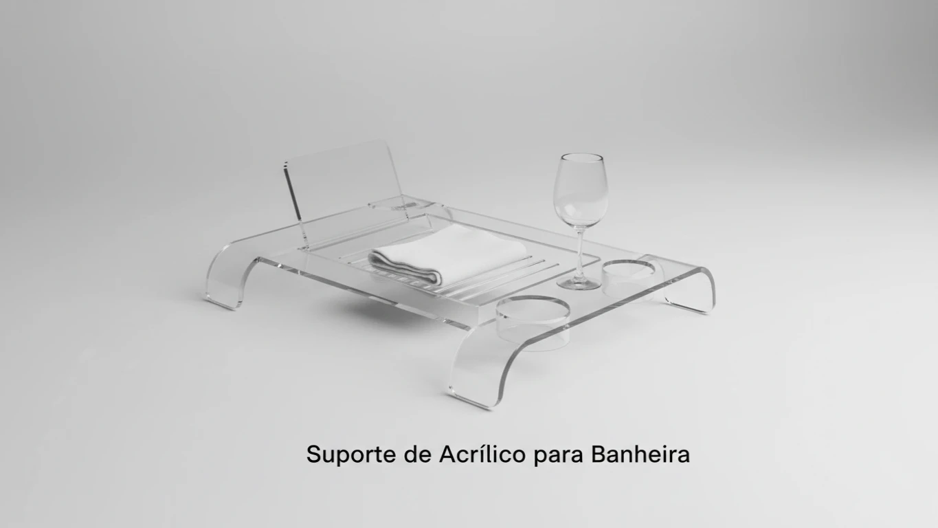 Suporte de Acrílico para Banheira