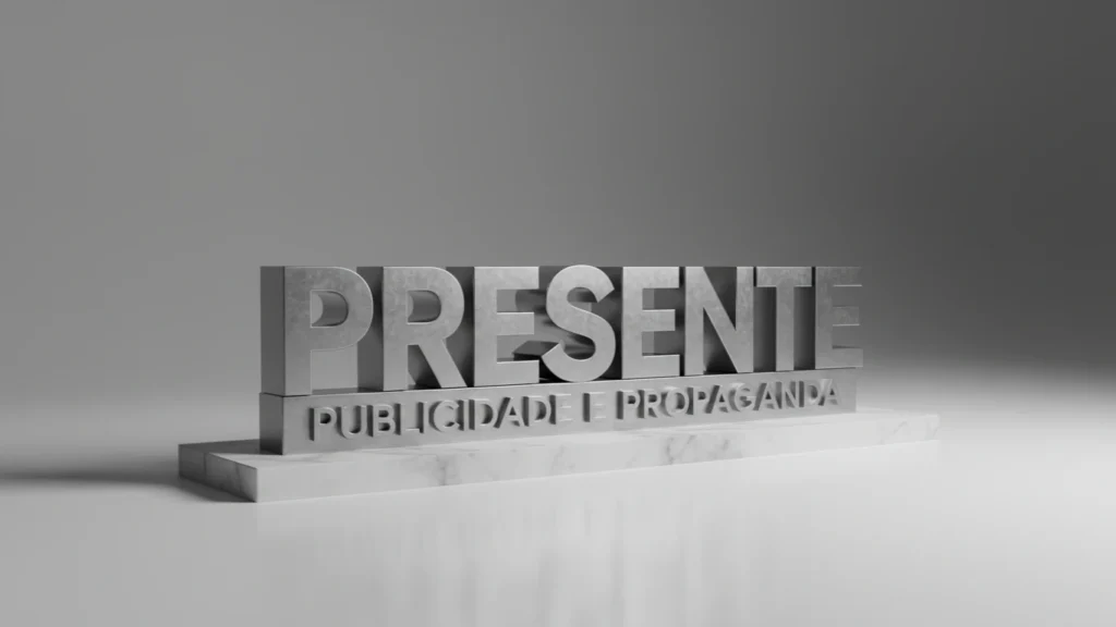Presente Publicidade e Propaganda